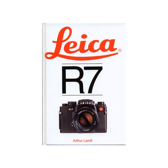 Leica R7 Handbook By A Landt