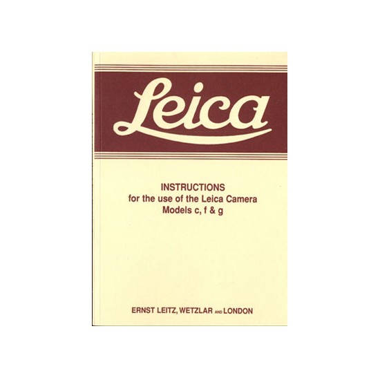 Leica Instructions for C,F & G