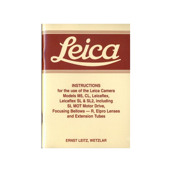 Leica Instructions for M5,CL Leicaflex, SL & SL2